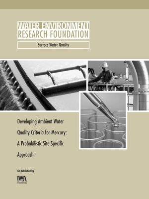 cover image of Develop and Demonstrate Fundamental Basis for Selectors to Improve Activated Sludge Settleability